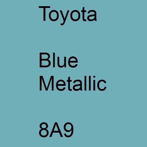 Toyota, Blue Metallic, 8A9.